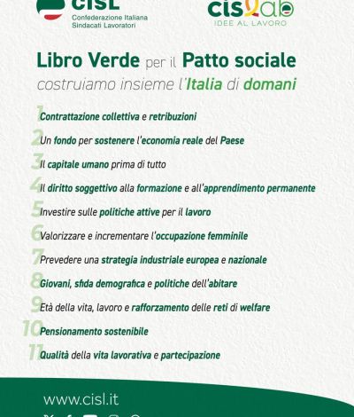 “Libro Verde per il Patto sociale – Costruiamo insieme l’Italia di domani”. Il documento di proposte della CISL su crescita, lavoro, fisco, welfare e partecipazione